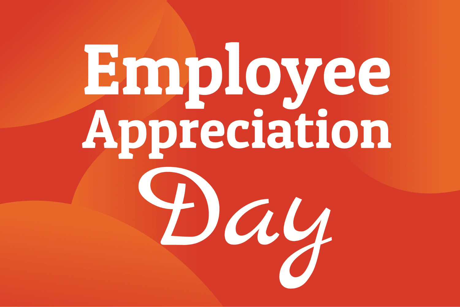 Ways to Observe Employee Appreciation Day