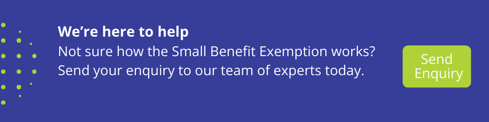 Small Benefit Exemption Enquiry